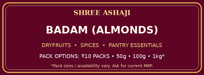 Shree Ashaji Badam (Almonds) label