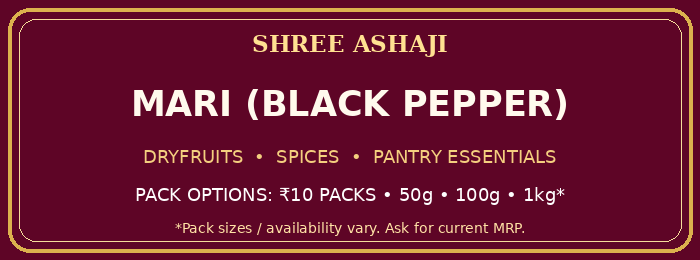 Shree Ashaji Mari (Black Pepper) label