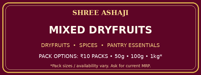 Shree Ashaji Mixed DryFruits label