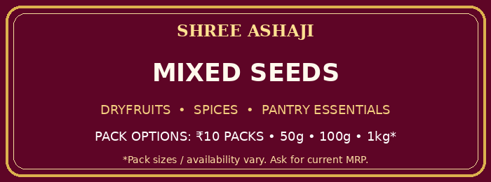 Shree Ashaji Mixed Seeds label